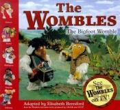 book cover of The Wombles: Bigfoot Womble by Elisabeth Beresford