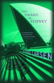 book cover of Slangen i Sydney by Michael Larsen