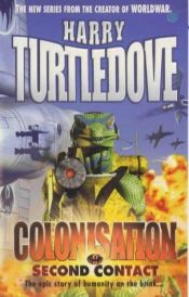 book cover of Colonization: Second Contact by Harry Turtledove
