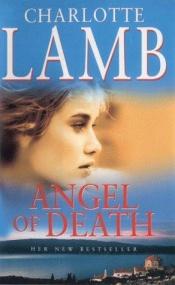book cover of Angel of death by Charlotte Lamb