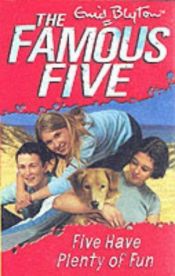 book cover of Five Have Plenty of Fun by Enid Blyton