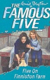 book cover of Five on Finniston Farm by Enid Blyton