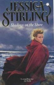 book cover of Shadows On The Shore by Jessica Stirling
