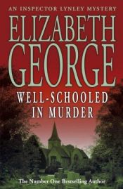 book cover of Skolet til mord by Elizabeth George