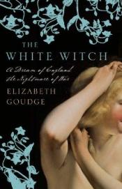 book cover of The White Witch by Elizabeth Goudge