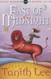 book cover of East of Midnight by Tanith Lee