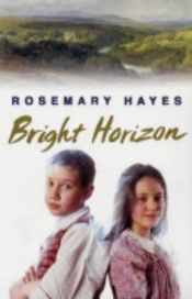 book cover of Bright Horizon (Troubled Waters Trilogy) by Rosemary Hayes