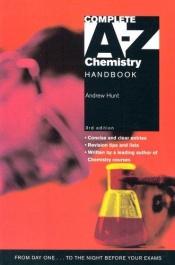 book cover of A-z Chemistry Handbook: Digital Edition (Complete A-Z) by Andy Hunt