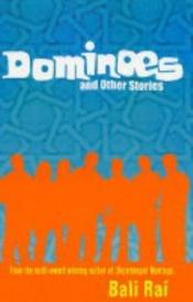 book cover of Dominoes and Other Stories (Bite) by Bali Rai