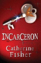 book cover of Incarceron by Кэтрин Фишер