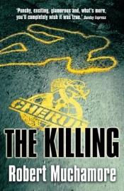 book cover of The Killing by Robert Muchamore