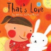 book cover of That's Love by Sam Williams