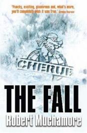 book cover of The Fall (Cherub, Book 6) by Ρόμπερτ Μάτσαμορ