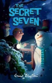 book cover of The Secret Seven (Secret Seven S.) by Enid Blyton