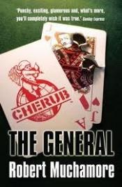 book cover of CHERUB 10: The General by Robert Muchamore