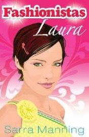 book cover of Laura (Front Row) by Sarra Manning