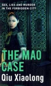 book cover of The Mao case : an Inspector Chen novel by Qiu Xiaolong