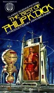 book cover of The Best of Philip K. Dick by Philip Kindred Dick