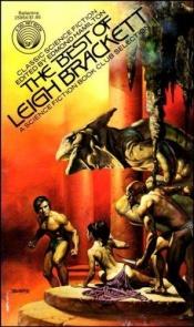 book cover of The best of Leigh Brackett by Leigh Brackett