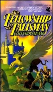 book cover of The Fellowship of the Talisman by Clifford D. Simak