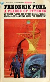 book cover of A Plague of Pythons by edited by Frederik Pohl