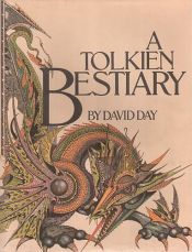 book cover of A Tolkein Bestiary by David Day
