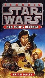 book cover of Han Solo's revenge : from the adventures of Luke Skywalker by Brian Daley