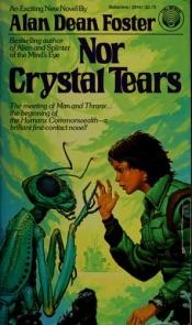 book cover of Nor Crystal Tears by Alan Dean Foster