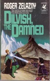book cover of Dilvish the Damned by Ρότζερ Ζελάζνυ