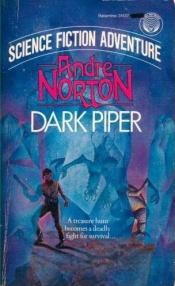 book cover of Dark Piper by Andre Norton