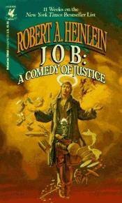 book cover of JOB: A Comedy of Justice by Robert A. Heinlein