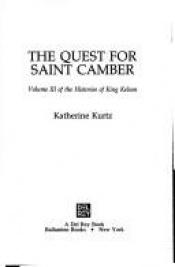 book cover of The Quest for Saint Camber by Katherine Kurtz