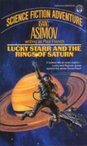 book cover of Lucky Starr e gli anelli di Saturno by Isaac Asimov