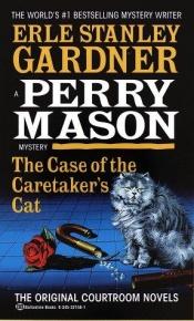 book cover of The case of the caretaker's cat (Pocket books) (Pocket books) by Erle Stanley Gardner