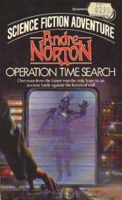 book cover of Operation Time Search by Andre Norton