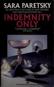 book cover of Indemnity Only by Sara Paretsky