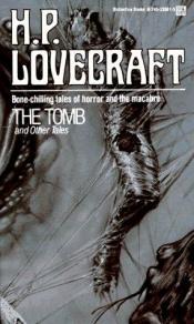 book cover of Tomb and Other Tales, The by H.P. Lovecraft