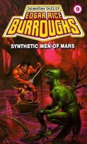 book cover of Synthetic Men of Mars (Book 9) by Edgar Rice Burroughs