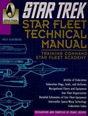 book cover of Star Trek Star Fleet Technical Manual by Franz Joseph