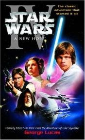 book cover of Star Wars : A new hope by George Lucas
