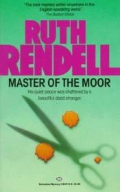 book cover of Master of the Moor by Рут Ренделл