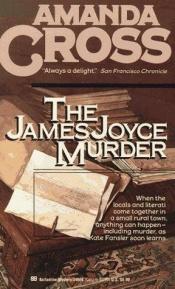 book cover of THE JAMES JOYCE MURDER (Kate Fansler Novels (Paperback)) by Amanda Cross