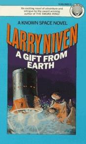 book cover of A Gift from Earth by Larry Niven