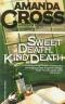 Sweet Death, Kind Death (Kate Fansler Novels) (Kate Fansler Novels (Paperback))