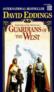 book cover of The Malloreon: V.1: Guardians Of The West by David Eddings