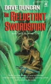 book cover of The Seventh Sword: Book 1 - Reluctant Swordsman by Dave Duncan