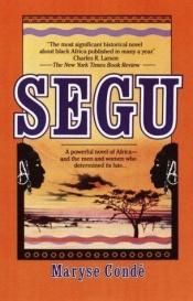 book cover of Ségou. I: De aarden wallen by Maryse Condé