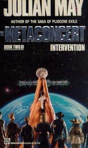 book cover of The metaconcert : a root tale to the galactic milieu and a vinculum between it and the saga of pliocene exile by Julian May