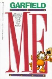 book cover of Garfield - The Me Book by Jim Davis