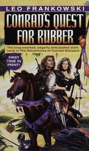 book cover of Conrad's Quest for Rubber by Leo Frankowski